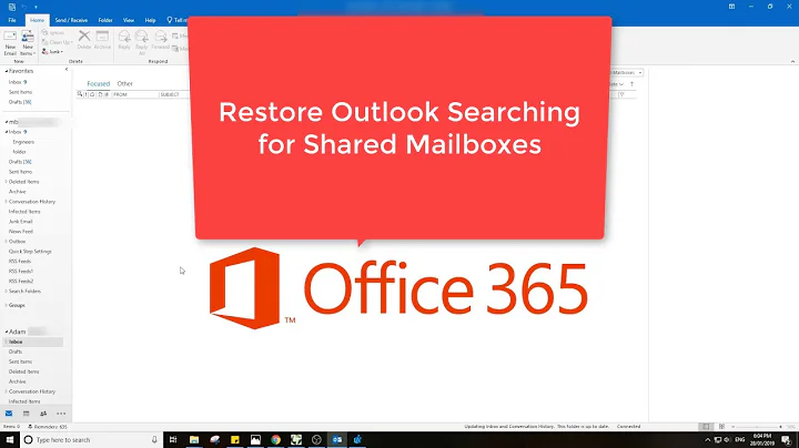 Enable Outlook Office 365 Shared Mailbox Searching - Cached Mailboxes