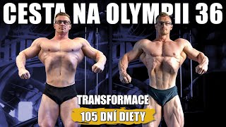 ALEŠOVA CESTA NA OLYMPII 36 - 1 week out | Konec diety a Velké porovnání