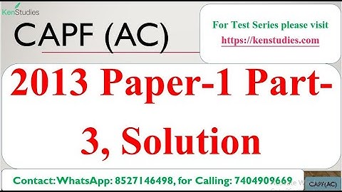 CAPF(AC) Previous year Paper Solution 2013 Paper 1 Part 3