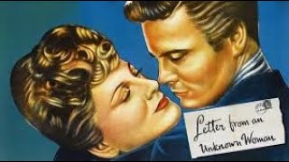 Letter from an Unknown Woman  (1948) HD  Joan Fontaine, Louis Jourdan