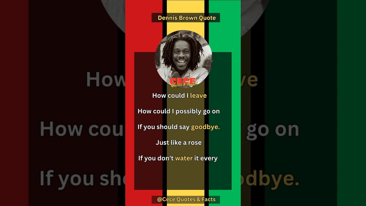Dennis Brown Quote 👑🎤🎶🎤  | "CROWN PRINCE OF REGGAE  