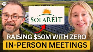 Raising $50M With Zero In-Person Meetings and Scaling to Nearly $8B | Laura Pagliarulo of SolaREIT
