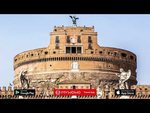 圣天使城堡 – 建筑 – 罗马 – 语音导游 – MyWoWo Travel App