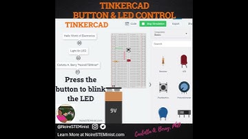 Build a basic LED circuit in TinkerCad as an Introduction to Electronics