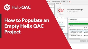 How to Populate an Empty Helix QAC Project