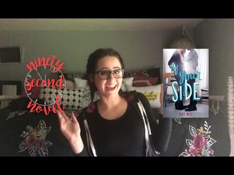 Ninety Second Novel: By Your Side