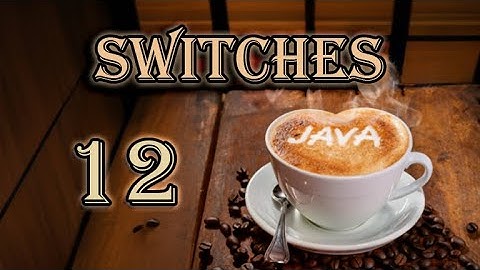 Switch - Java Tutorial | #12