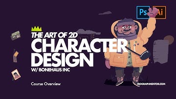 The Art of 2D Character Design w/ BoneHaüs - COURSE OVERVIEW
