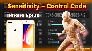 Best Sensitivity iphone 8 plus 2024😍With control code | pubg mobile