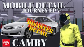 Mobile detailing Journey EP 7 Toyota Camry Disaster Detail Job