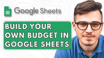 How To Build Your Own Budget in Google Sheets [2025 Guide]