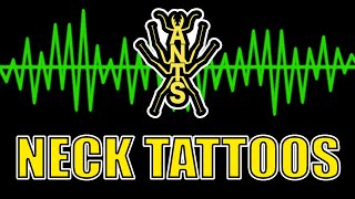 NECK TATTOOS (Another Nerdy Talk Show)