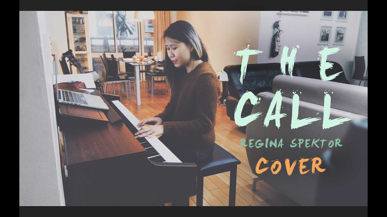 Spektor the call. Regina spektor the call.