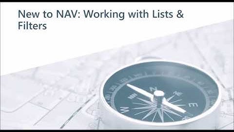 New to NAV: Filtering Reports