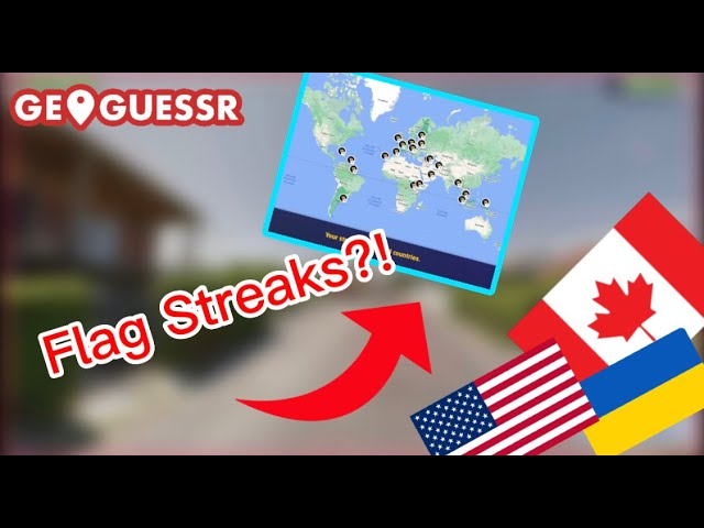 Flag Streaks in GeoGuessr?! 