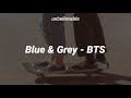 Bts  blue  grey traduolegendado