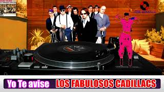 Los Fabulosos Cadillacs * Yo te Avise (Vinyl)