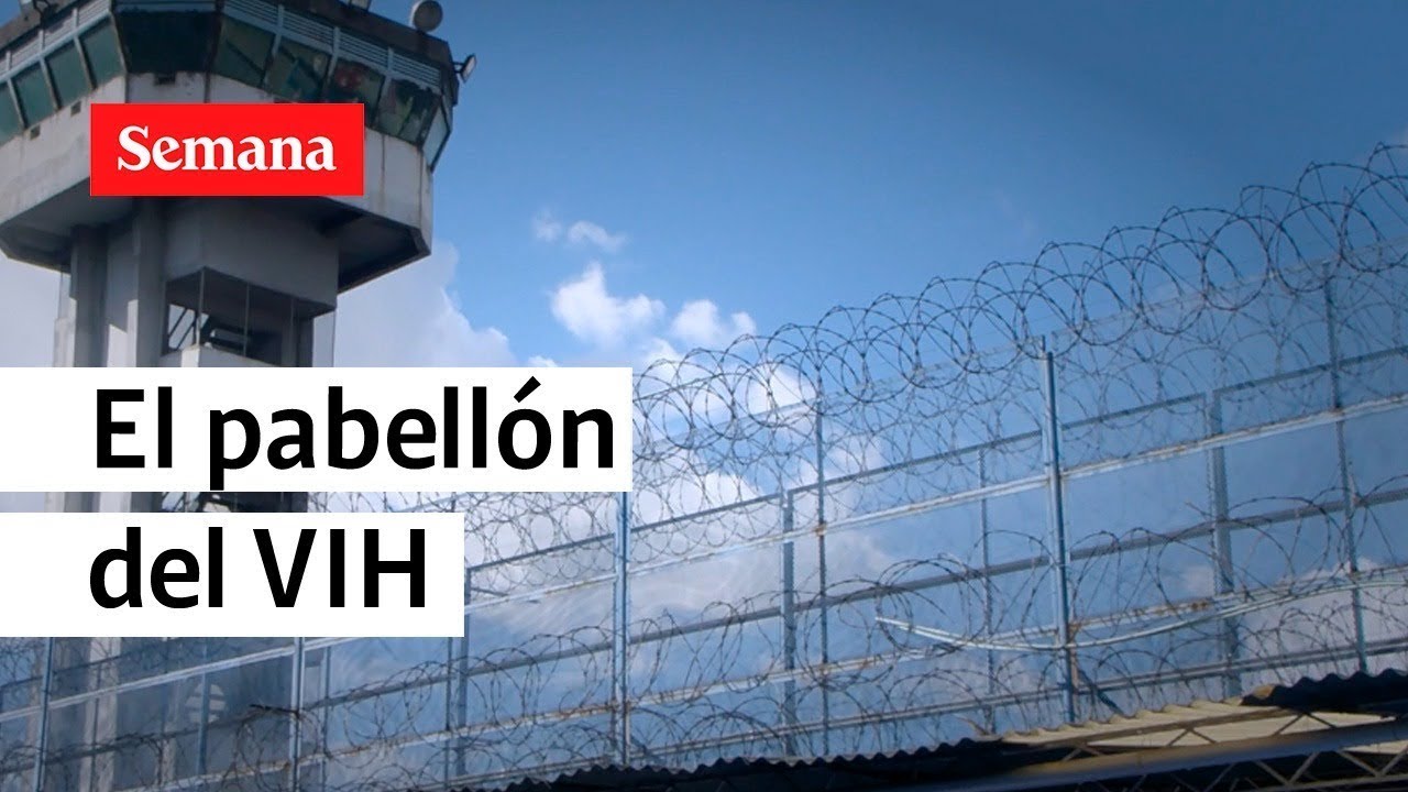Así se vive en el pabellón de VIH de la cárcel La Modelo de Bogotá | Videos Semana