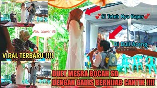 Wow !!!! Duet Mesra Bocah SD Dengan Gadis Cantik Berhijab ini_Bikin iri Penonton Nya ...