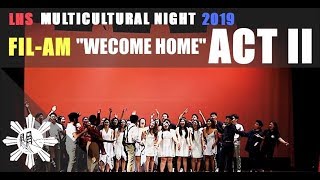 Multicultural Night 2019: Act 2 Welcome Home