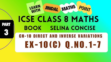 ICSE Class 8 Math Ch-10 Direct And Inverse Variations From Selina Part-1  ⁨@jindalmathspoint⁩