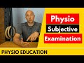 Ultimate Subjective Examination in Physiotherapy