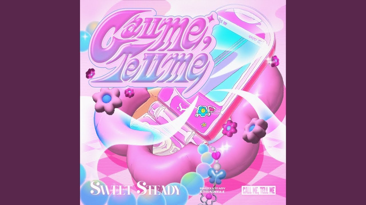 SWEET STEADY 「Call me, Tell me」 (Instrumental/offvocal)