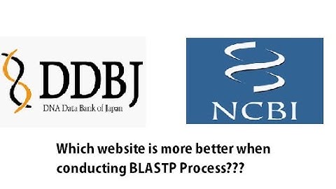 Blastp in DDBJ better than NCBI??? (BlastP Tutorial in DDBJ)