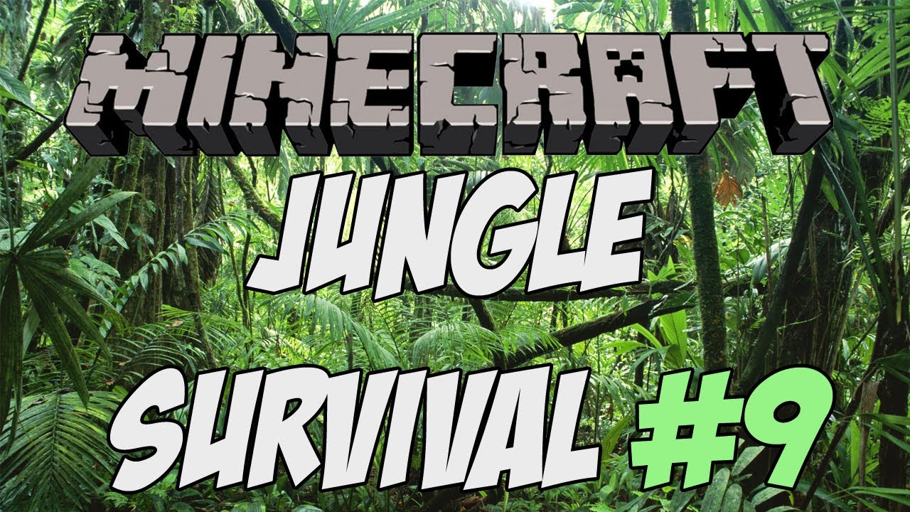 Minecraft: Jungle Survival Co-Op: Ep9 (CrazyKipps)