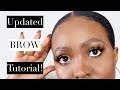 UPDATED EYEBROW ROUTINE! | Beginner Friendly | 2019