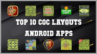 Top 10 COC Layouts Android App | Review screenshot 1