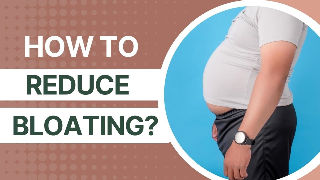 Stomach Bloating: Causes, Prevention and Relief 