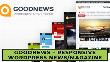 Goodnews – Responsive WordPress News/Magazine | Step By Step Installation GPL theme download