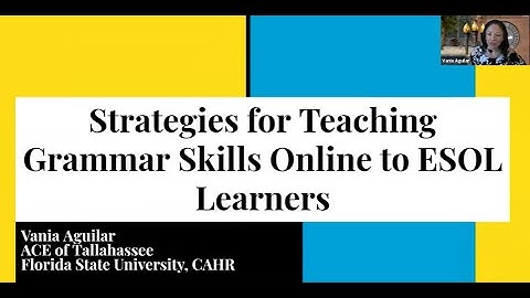 Strategies for Teaching Grammar Skills Online to ESOL Learners Webinar