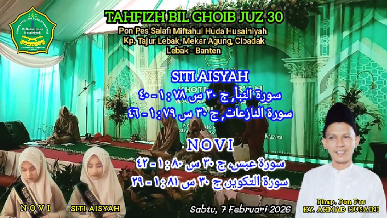 PP Miftahul Huda Husainiyah | JUZ 30 TAHFIZH BIL GHOIB | Cibadak, Lebak - Banten