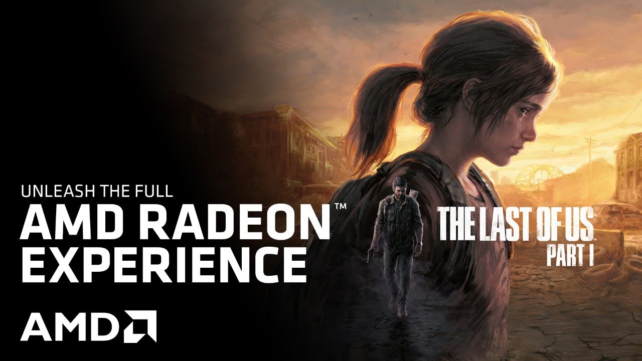 AMD's Optimized Radeon GPU Driver For The Last of Us Is Now Available As The  Game Gets Demolished For Being A Poor PC Port