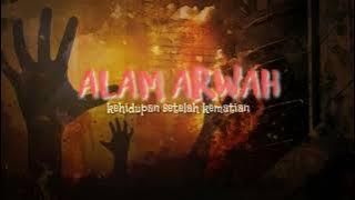 ALAM RUH | ustad Abu Humairoh