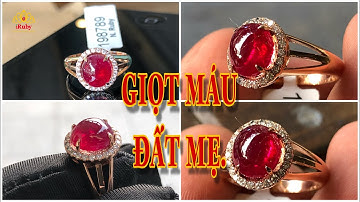 Trong như Nước - Ruby lục yên Huyết Kính - C.HIENLE HCM - IRUBY