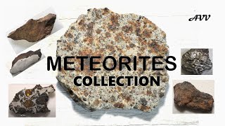 Meteorites Collection of Different Types from Different Countries