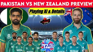 Pakistan Vs New Zealand Match Preview & Playing 11 | T20 World Cup 2021 | Pakistan Vs New Zealand