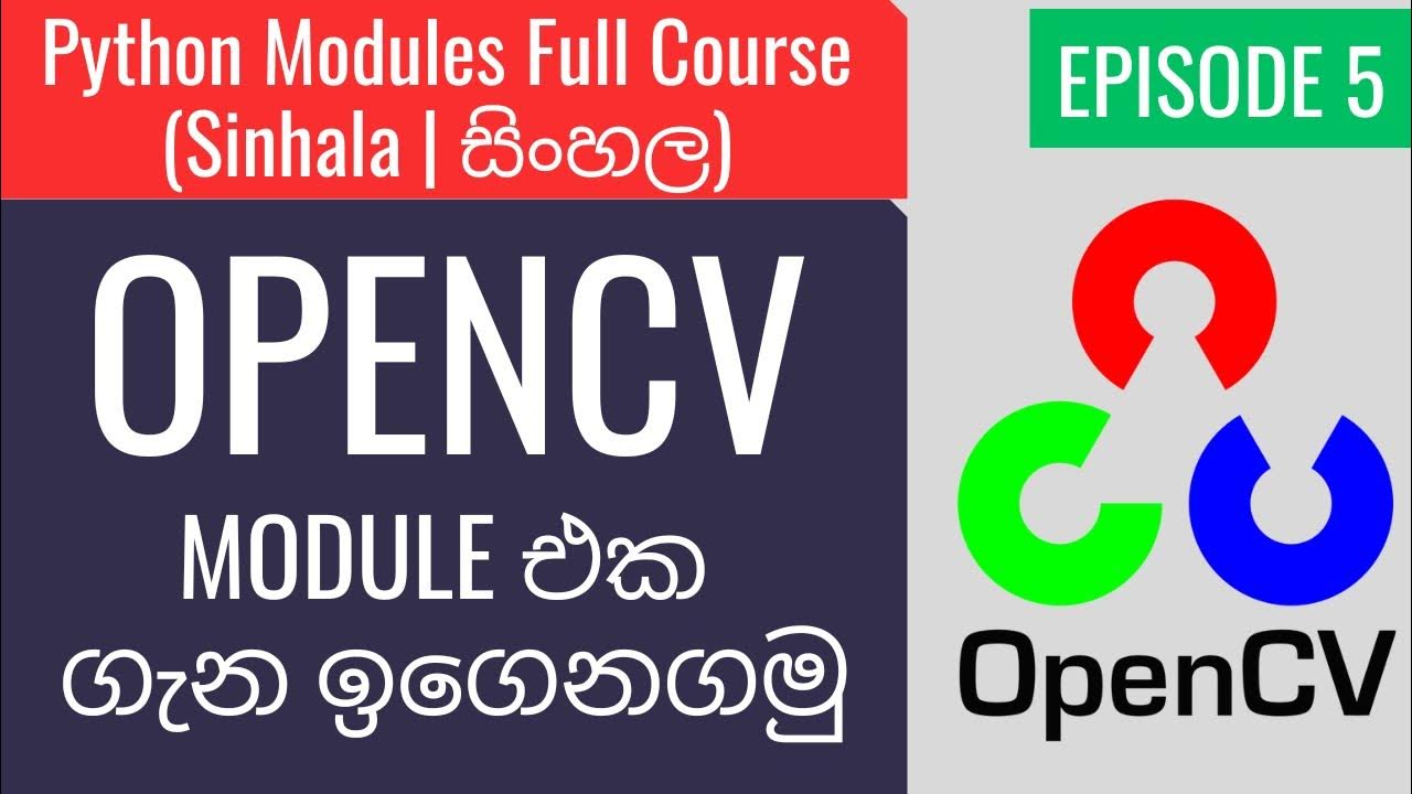 Python Modules Tutorial 5 Introduction to OpenCV - YouTube