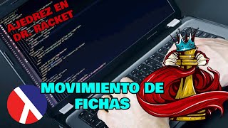 Ajedrez Dr. Racket - Movimiento de fichas