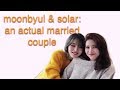Moonbyul and Solar: an actual married couple | Moonsun