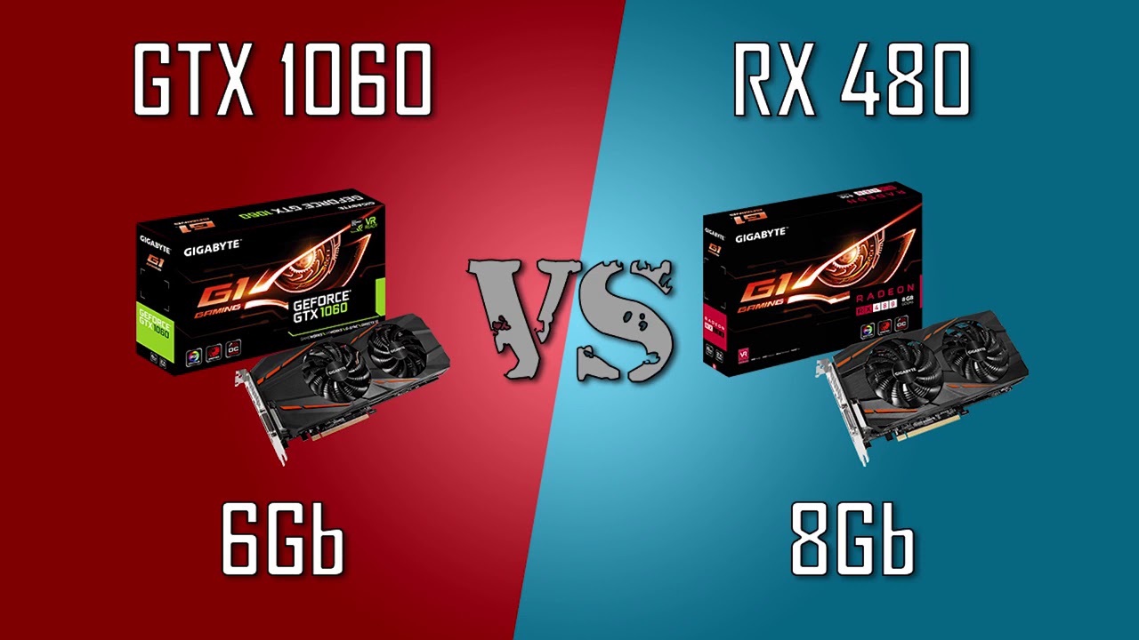 Gtx 1060 6gb Vs Rx 480 8gb Youtube Gtx 1060 6gb Vs Rx 480 8gb Youtube