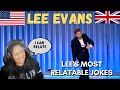 American react to: Lee Evans's most relatable jokes.