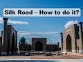 Motorcycle Trip Central Asia (Silk Road) - How to do it?