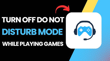 How To Turn Off Do Not Disturb Mode While Playing Games !