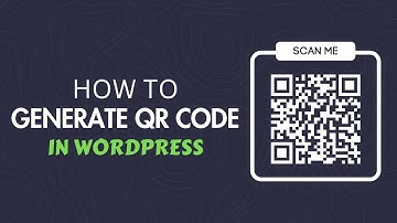 How to Generate QR Code in WordPress (Free)