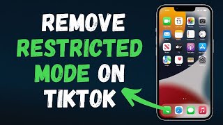 how to remove restricted mode on tiktok in 2024 (full guide)