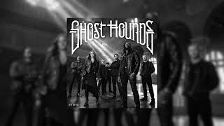 Ghost Hounds - \